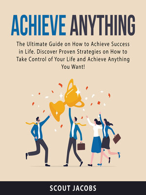 cover image of Achieve Anything